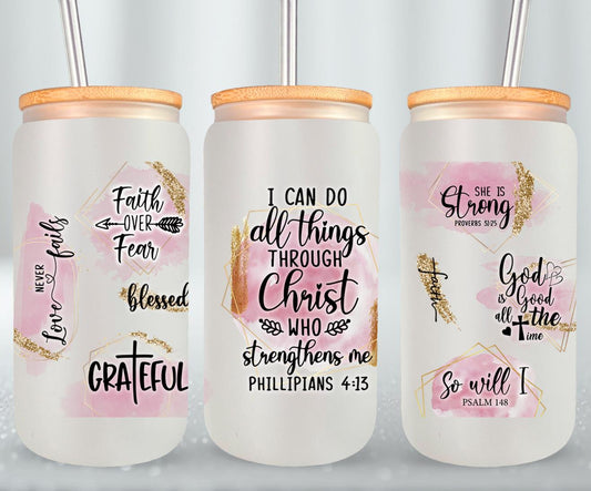 All Things Through Christ Who Strengthens Me-10186 - glass can