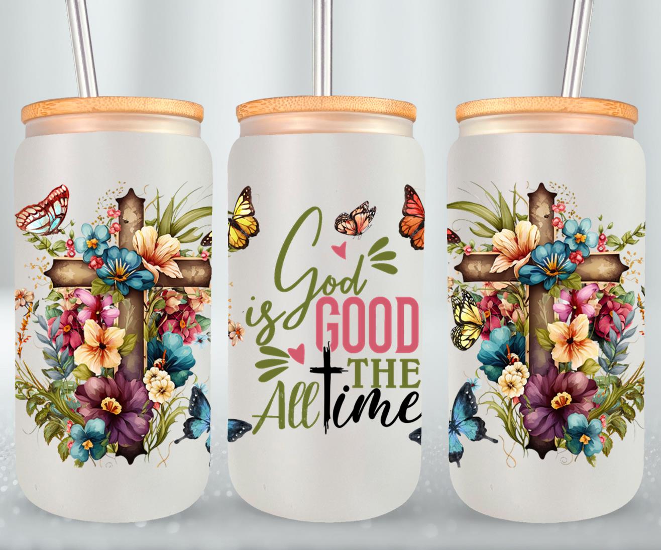 God is Good All the Time-10199 - glass can