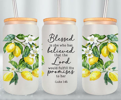 Blessed Is She Who Believed-10187 - glass can