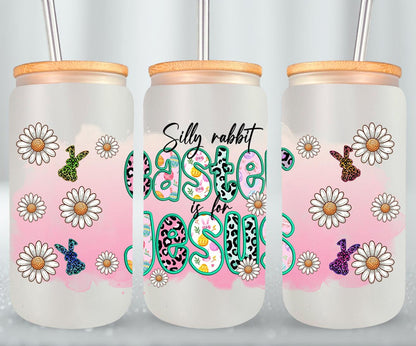 Silly Rabbit Easter Is For Jesus-10448 - glass can