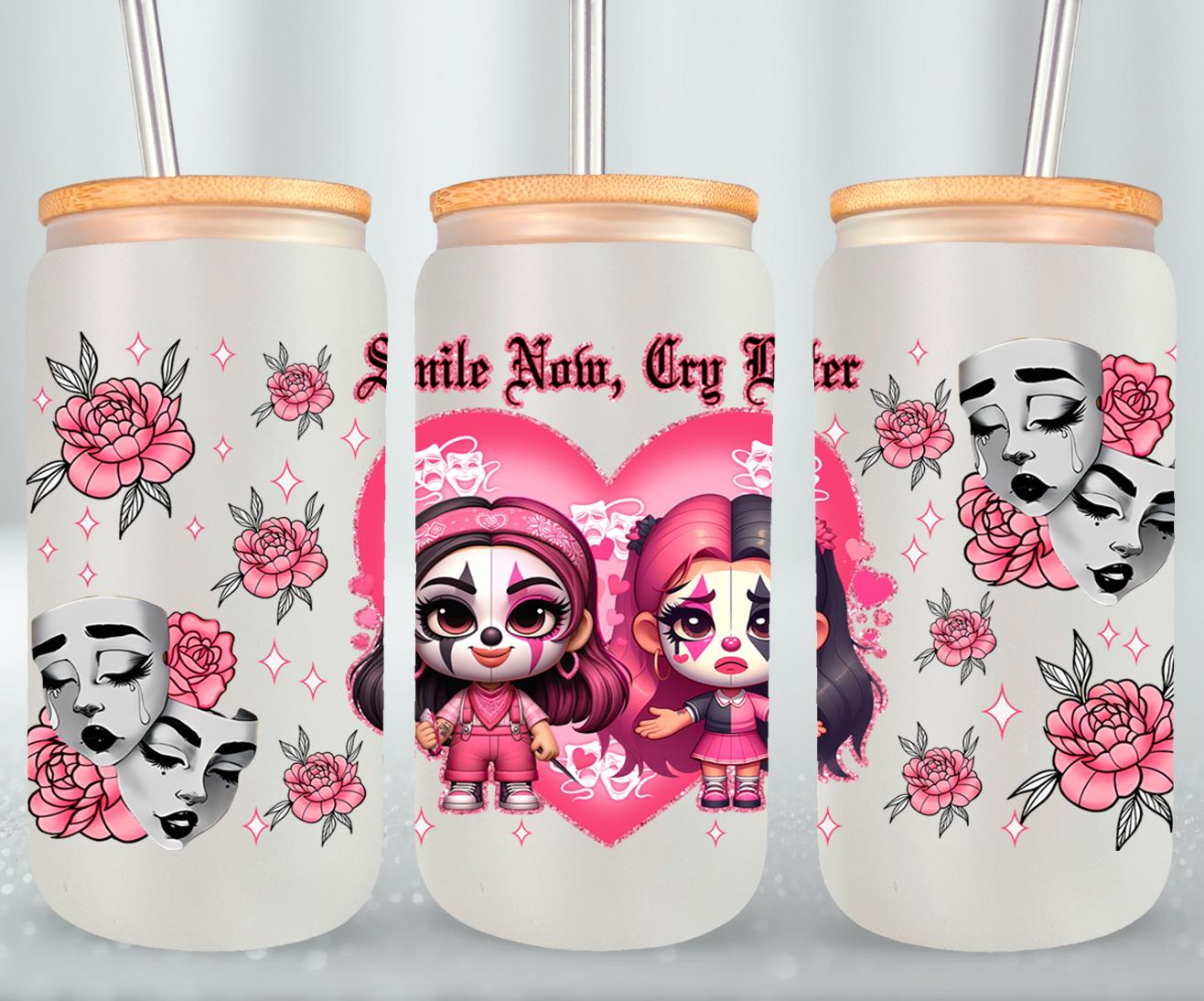Smile Now Cry Later-10175 - glass can