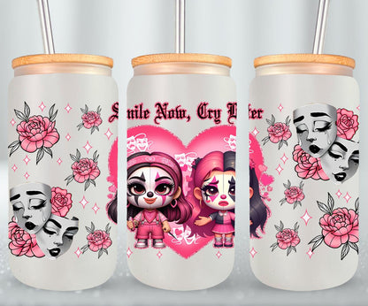Smile Now Cry Later-10175 - glass can