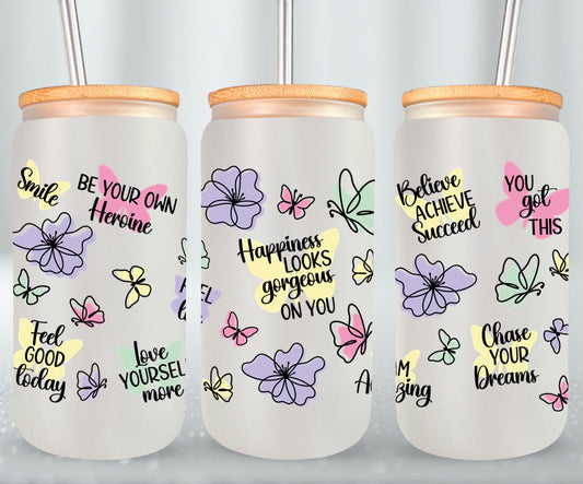 Happiness Looks Gorgeous on You - glass can