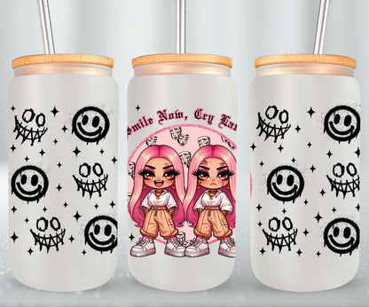 Smile Now Cry Later-10171 - glass can