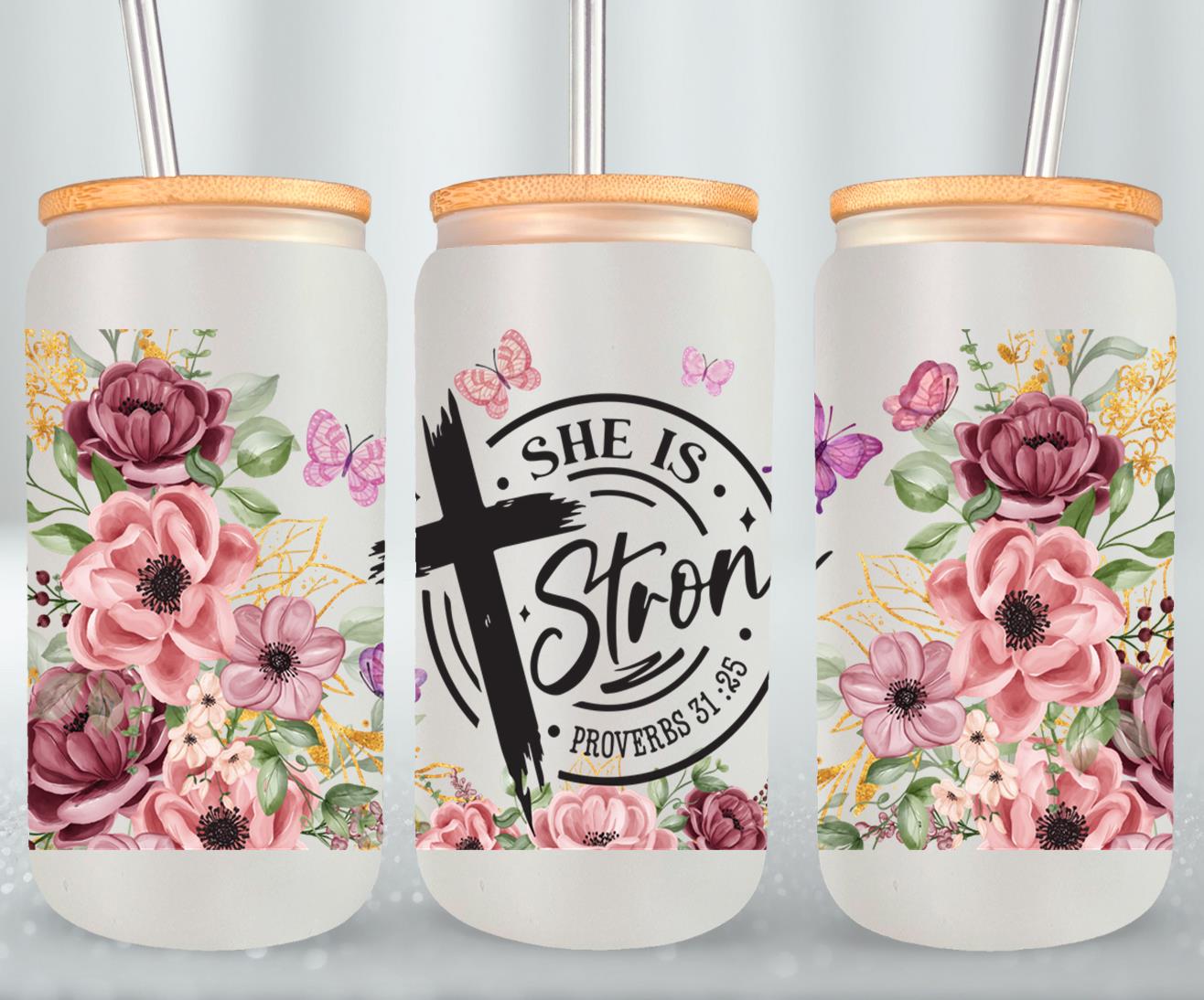 She is Strong-10224 - glass can