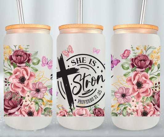 She is Strong-10224 - glass can