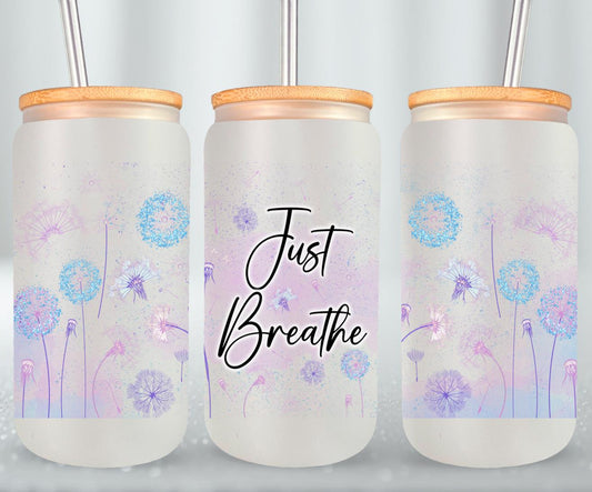 Just Breathe-9899 - glass can