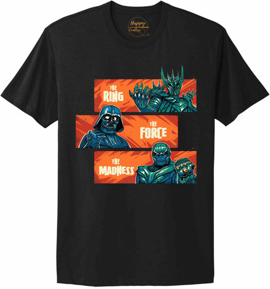 The Ring The Force The Madness - t-shirt