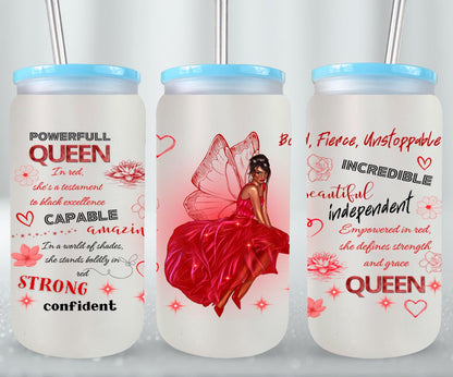 Bold Fierce Unstappable - glass can
