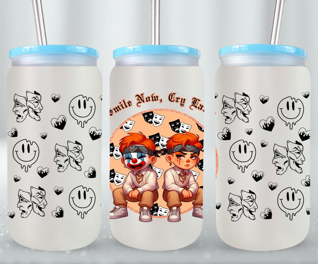 Smile Now Cry Later-10181 - glass can
