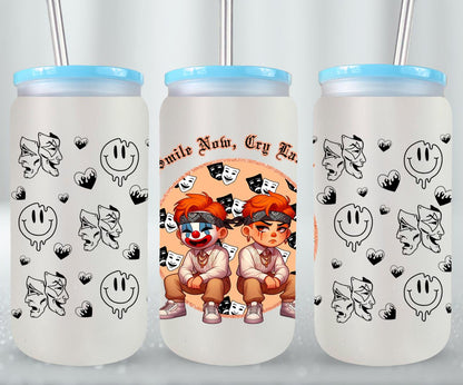 Smile Now Cry Later-10181 - glass can