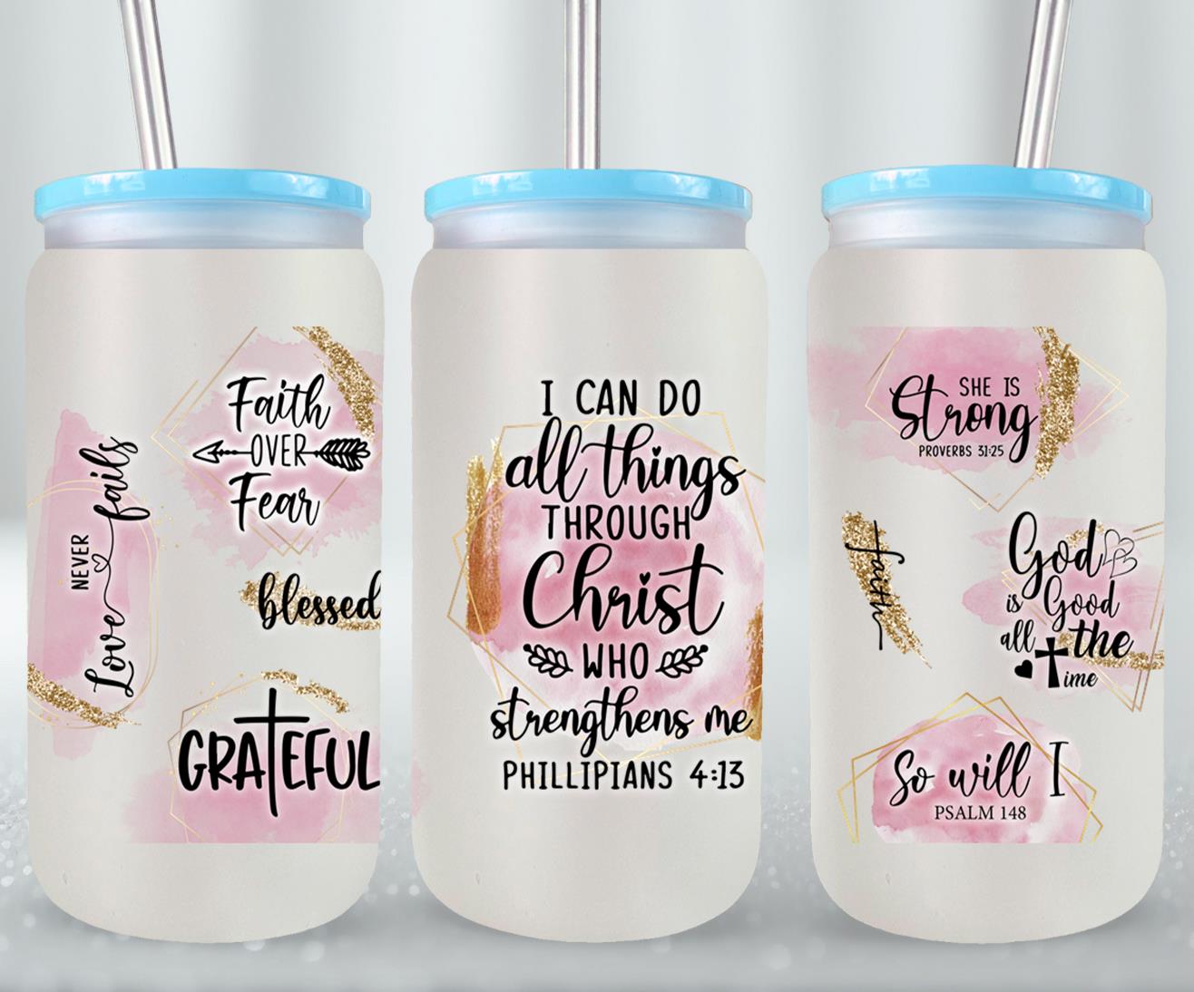 All Things Through Christ Who Strengthens Me-10186 - glass can