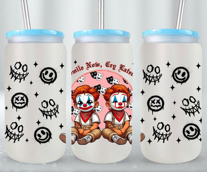 Smile Now Cry Later-10174 - glass can