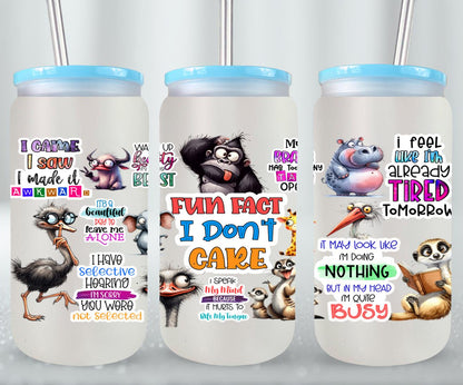 Fun Fact I Don?t Care - glass can