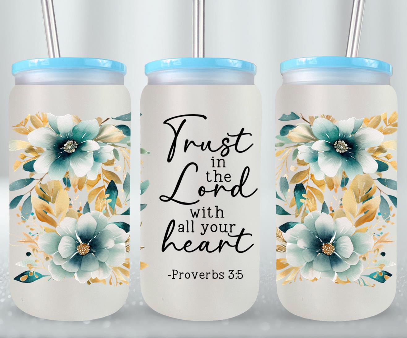 Trust In The Lord-10230 - glass can