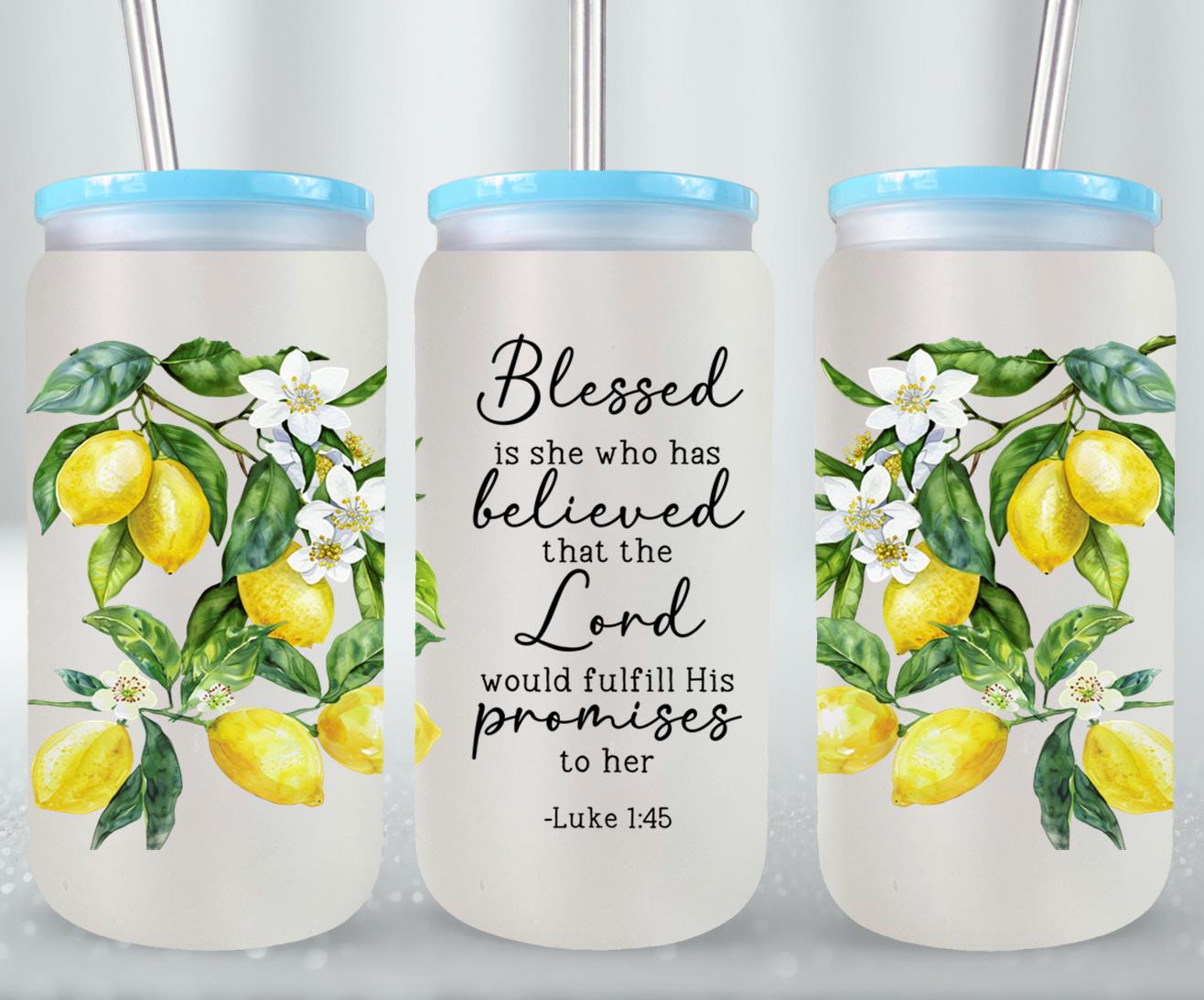Blessed Is She Who Believed-10187 - glass can
