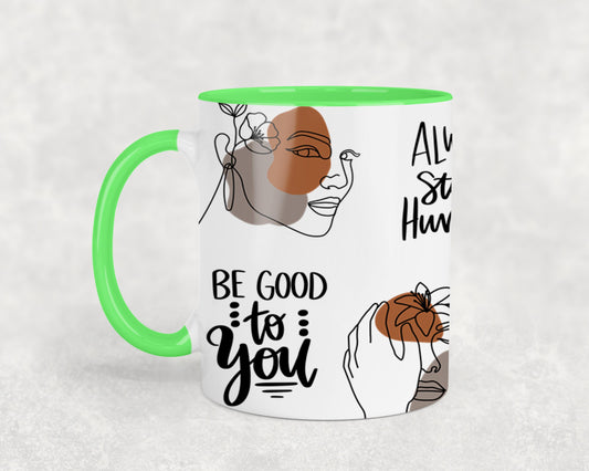 Confidence is Always Beautiful - mugs