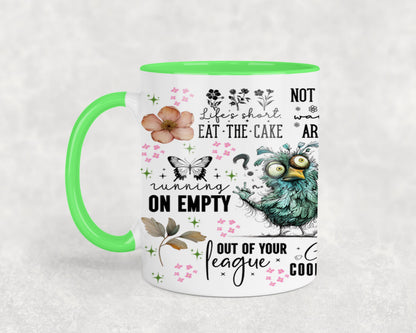 Life is Short - mugs