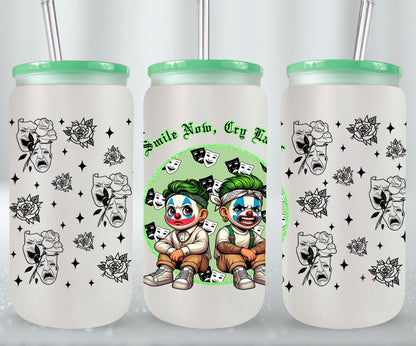 Smile Now Cry Later-10172 - glass can