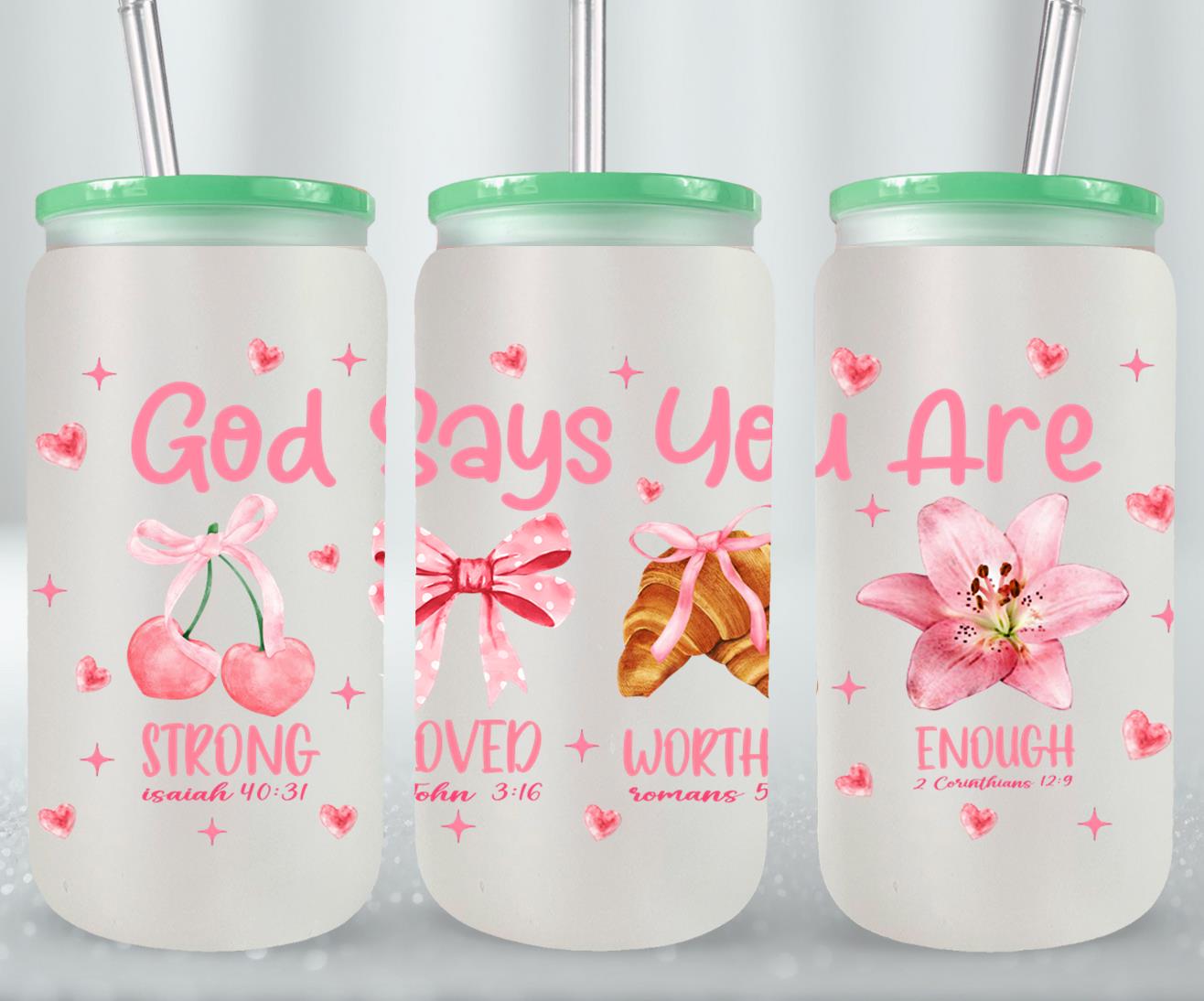 God Says You Are-10255 - glass can