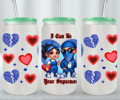 I Can Be Your Superman-10139 - glass can