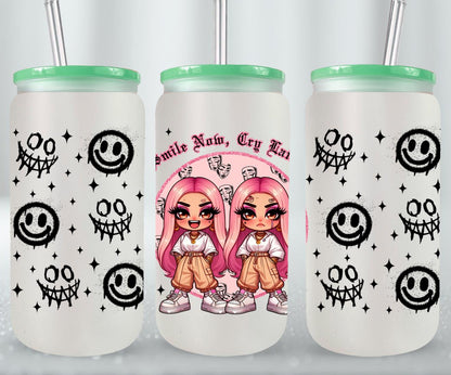 Smile Now Cry Later-10171 - glass can