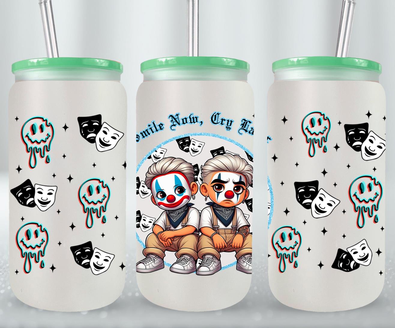 Smile Now Cry Later-10182 - glass can