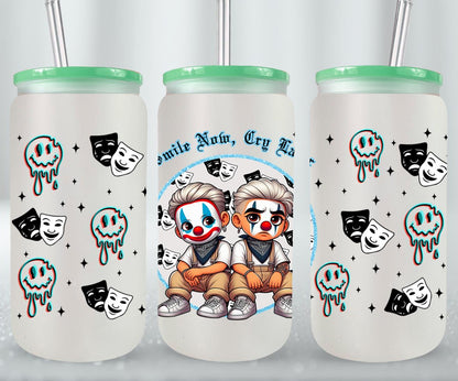 Smile Now Cry Later-10182 - glass can