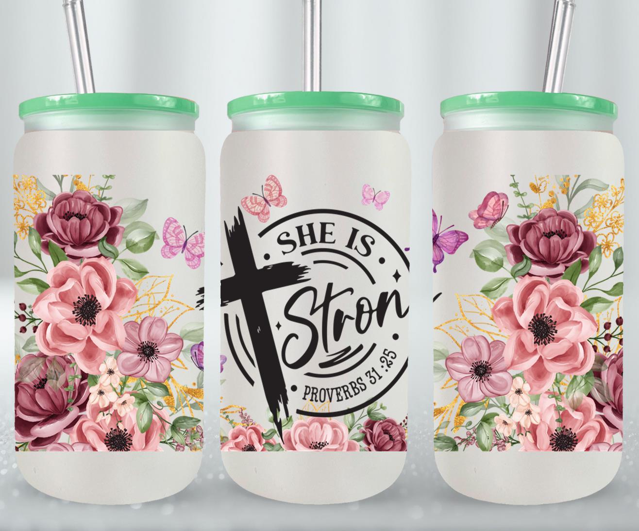 She is Strong-10224 - glass can