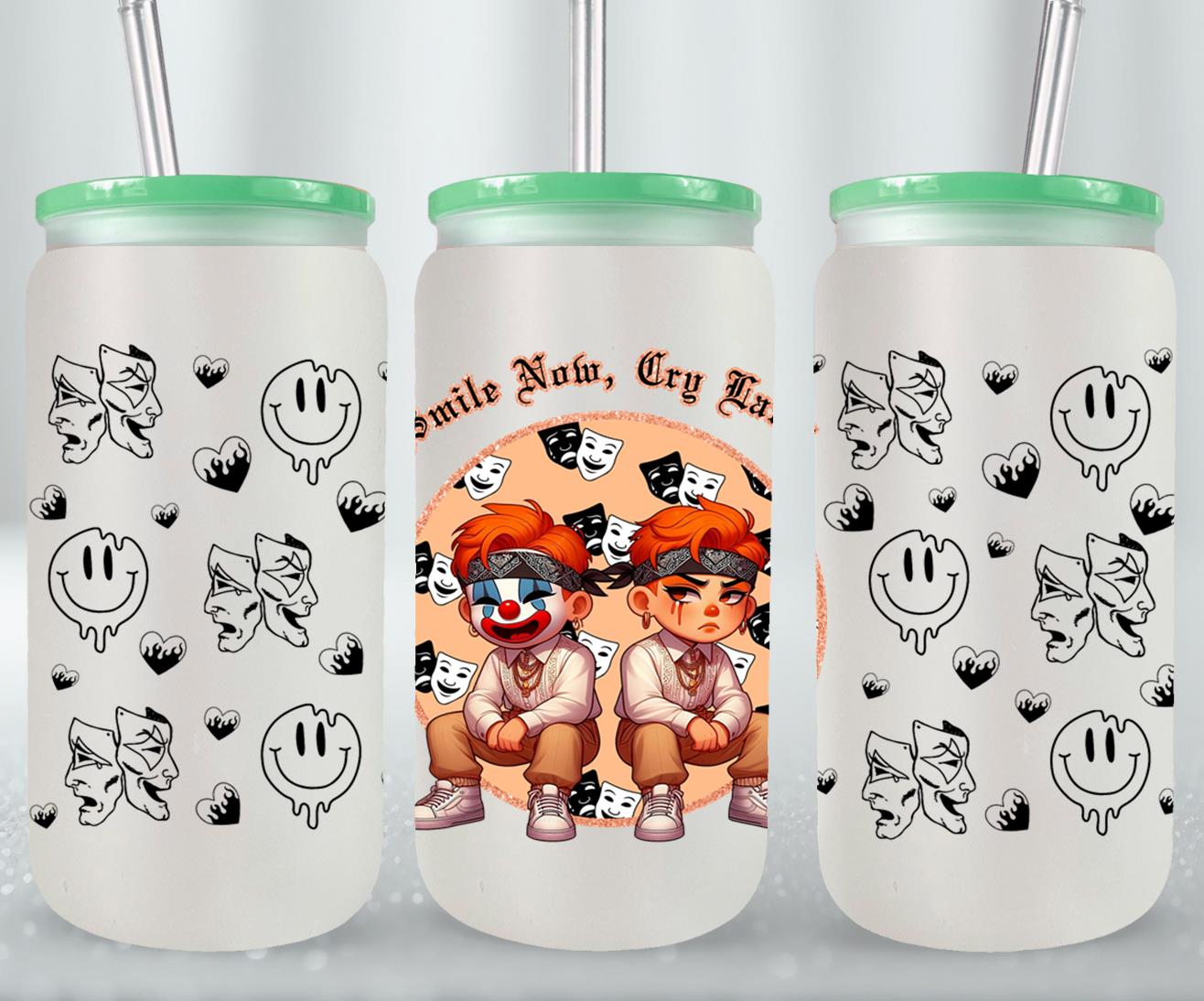 Smile Now Cry Later-10181 - glass can