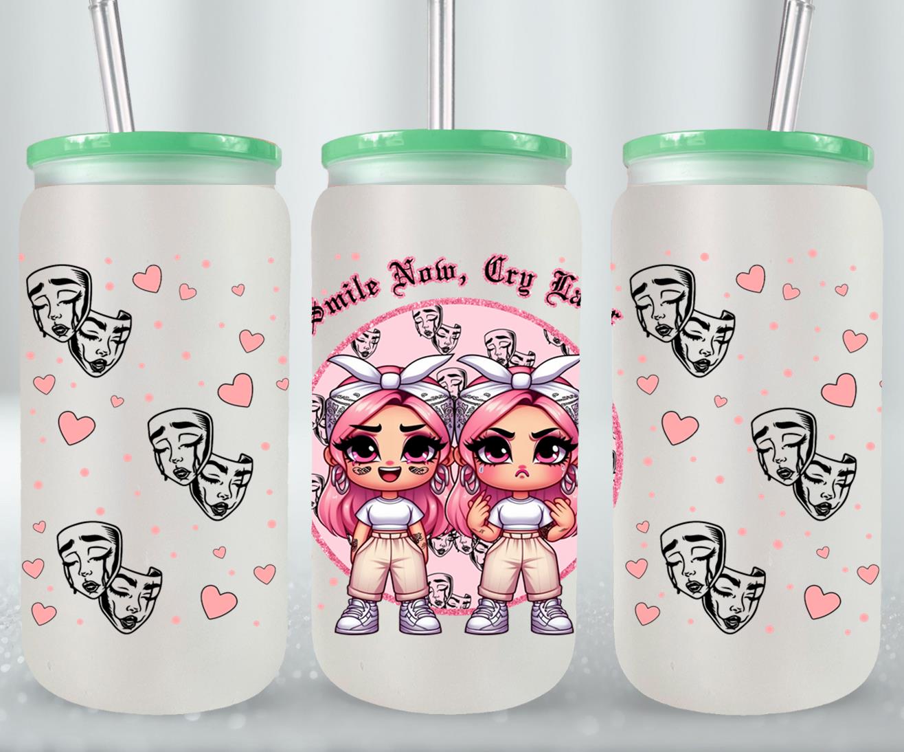Smile Now Cry Later-10168 - glass can
