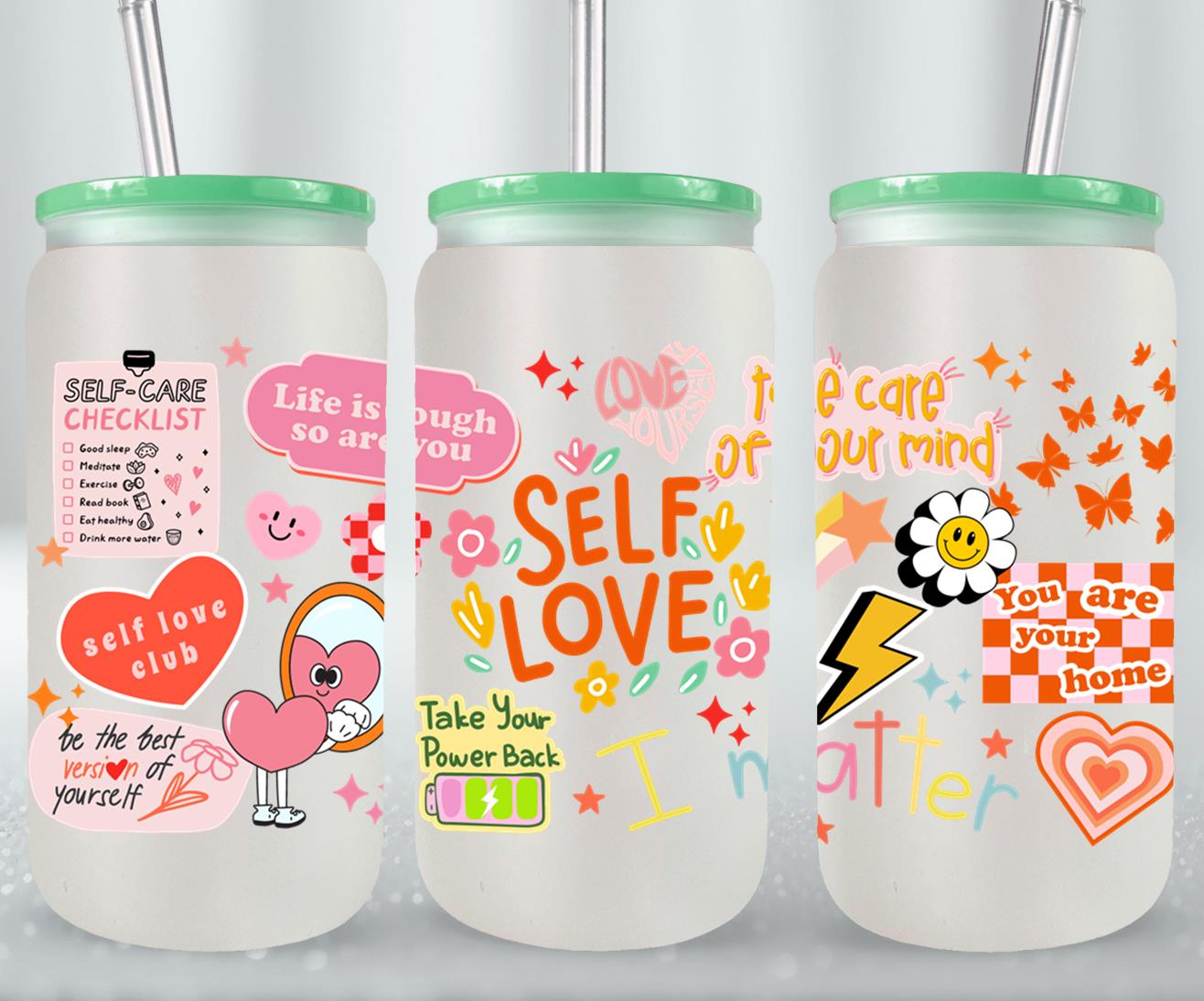 Self Love - glass can