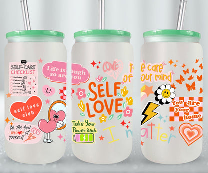 Self Love - glass can
