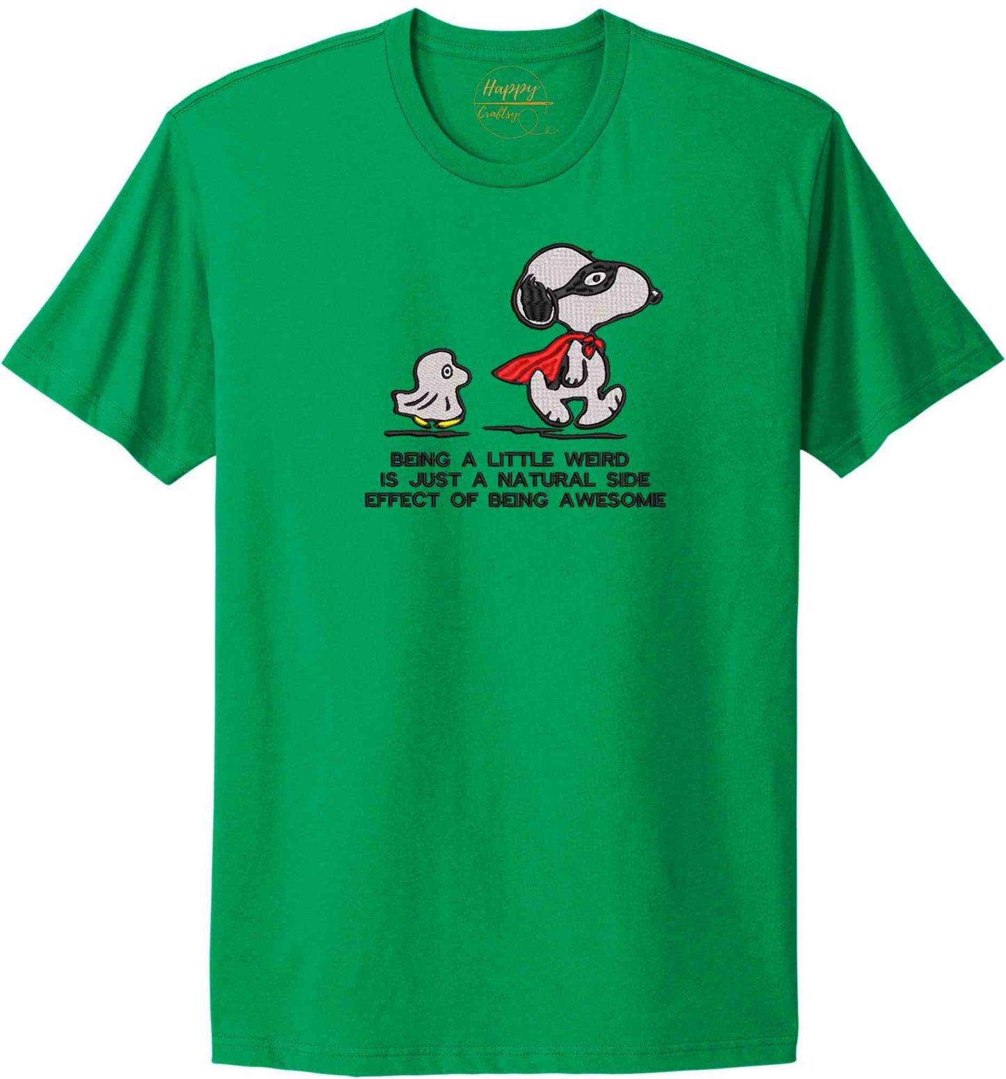 Beautiful positive message Embroidered - t-shirt