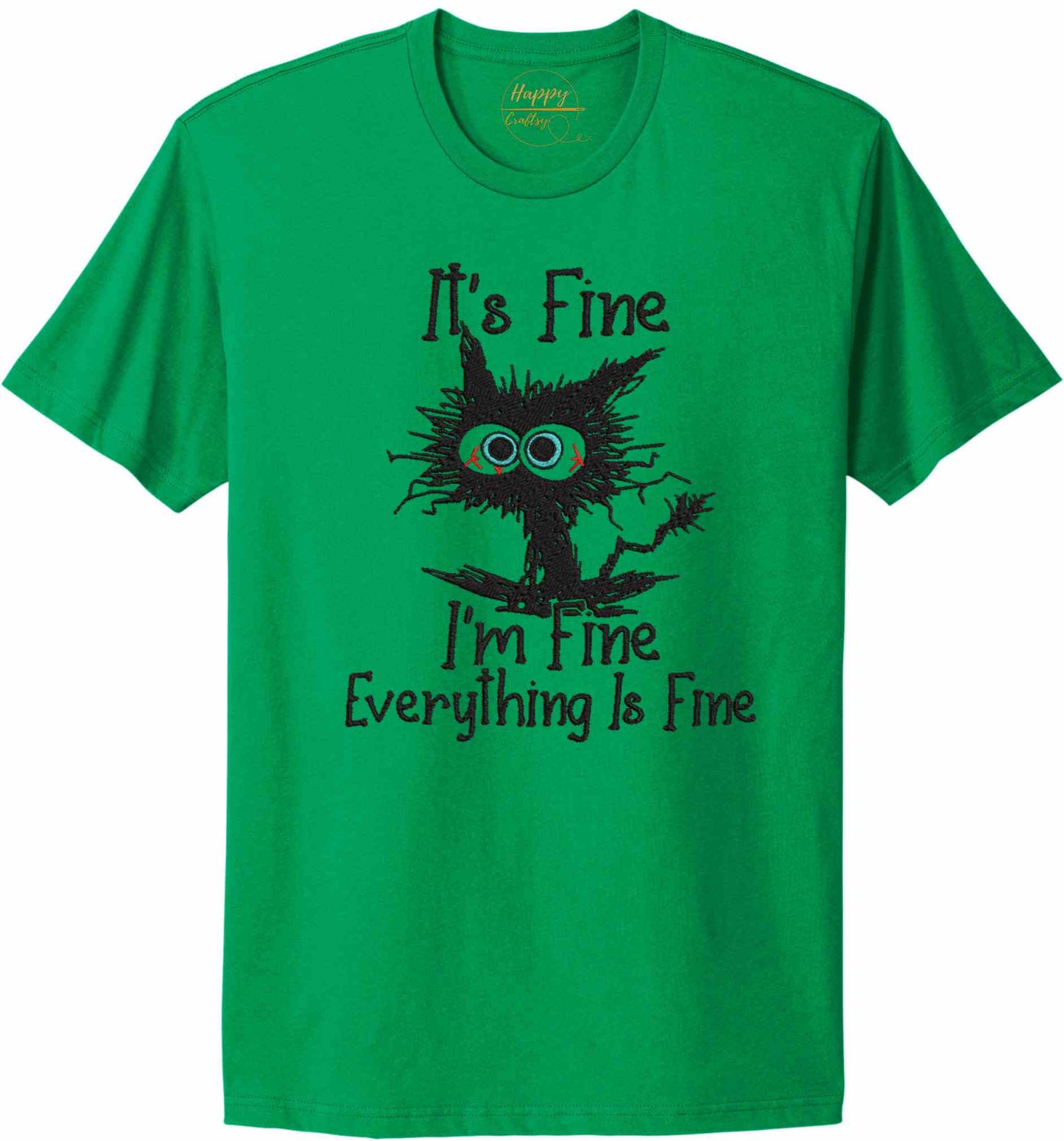 Embroidered I'm Fine-10774 - t-shirt