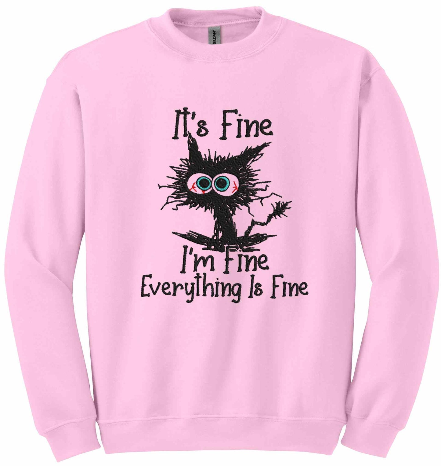 Embroidered I'm Fine - sweatshirt