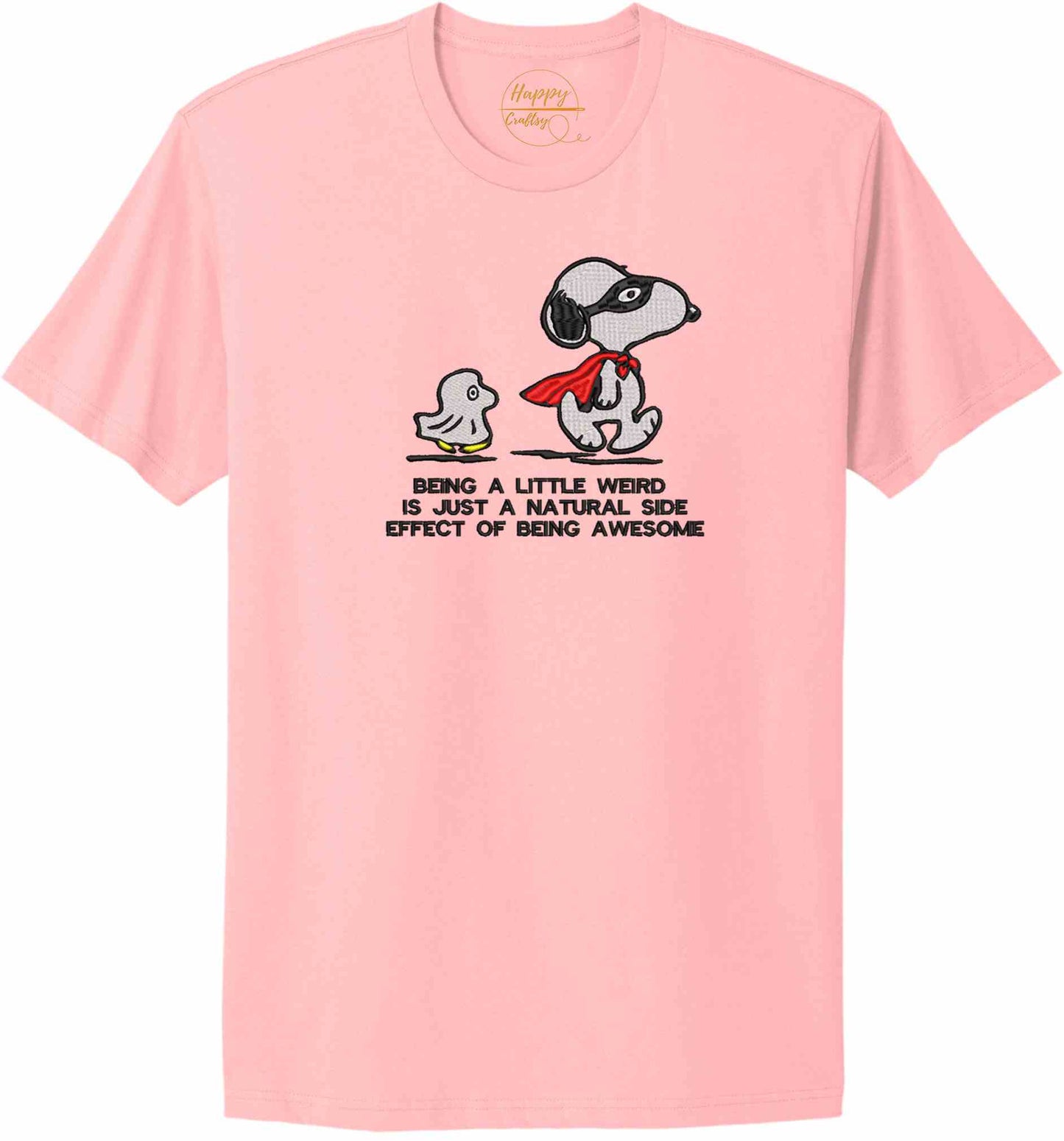 Beautiful positive message Embroidered - t-shirt