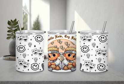 Smile Now Cry Later-10169 - tumbler