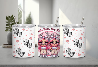 Smile Now Cry Later-10168 - tumbler