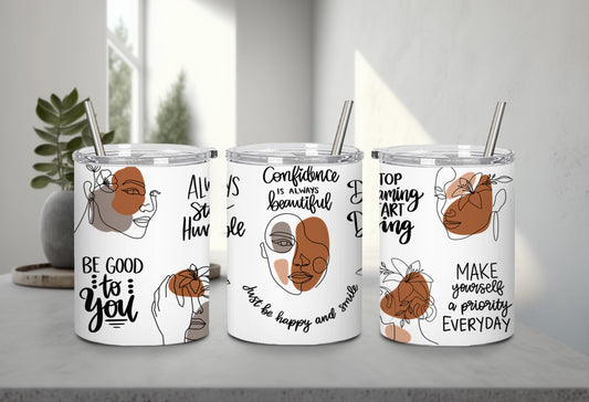 Confidence is Always Beautiful-9882 - tumbler