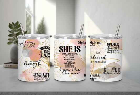 She Is-9912 - tumbler