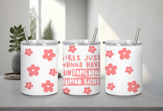 Girls Just Wanna Have Fun-9891 - tumbler