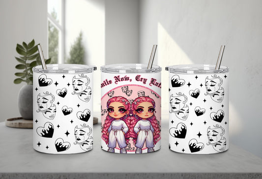 Smile Now Cry Later-10170 - tumbler