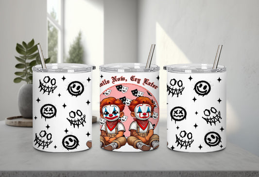 Smile Now Cry Later-10174 - tumbler