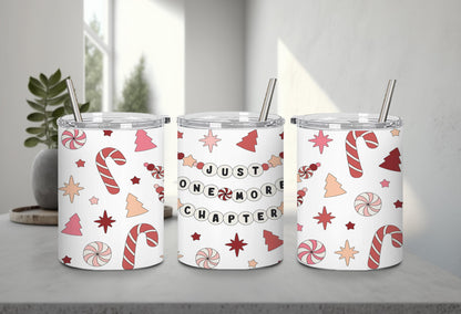 Just One More Chapter Holiday-9979 - tumbler