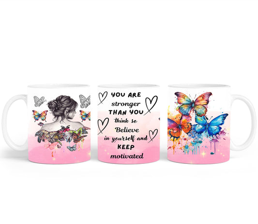 You Are Stronger - mugs