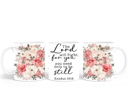 The Lord Will Fight For You-10228 - mugs