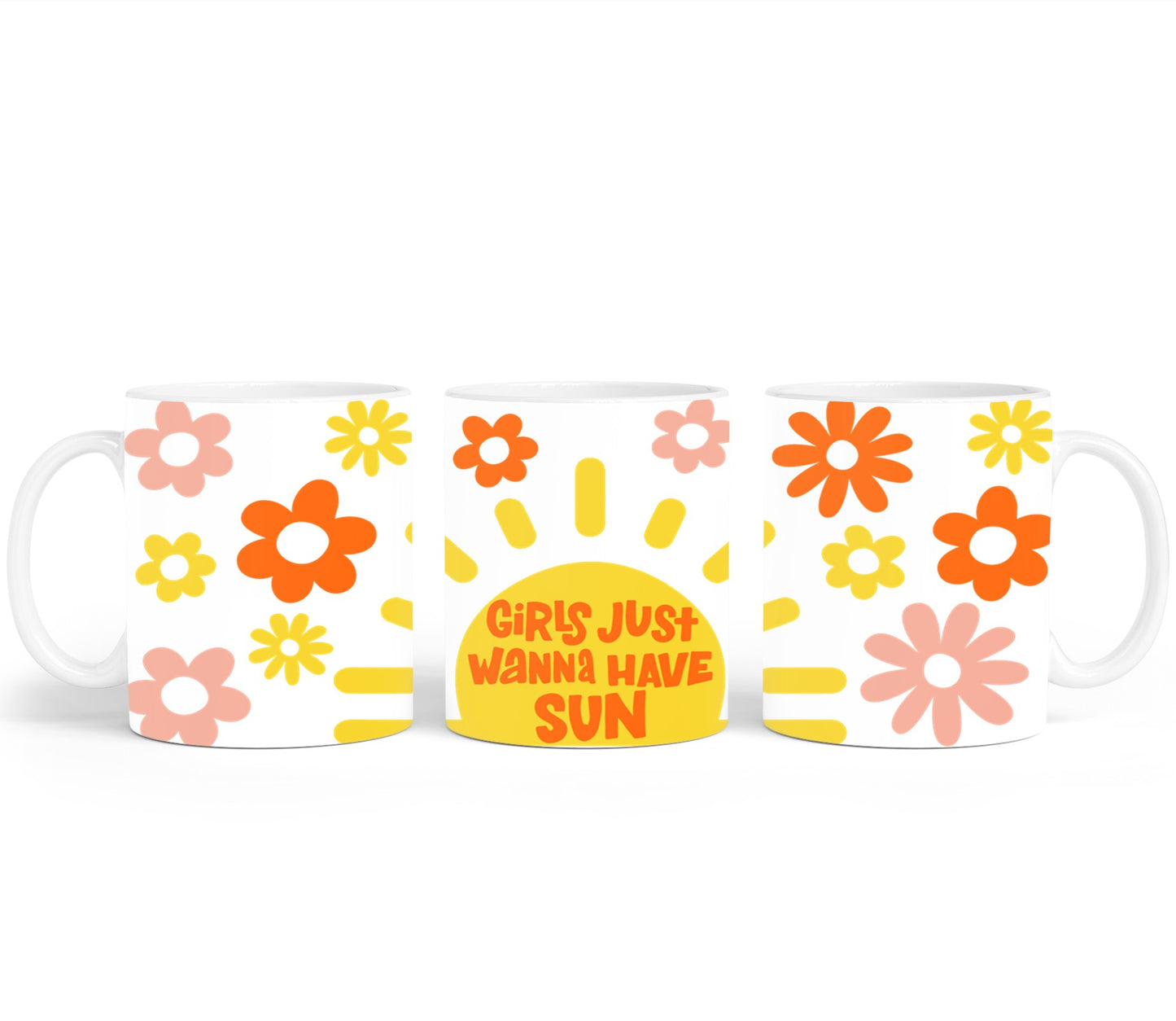 Girls Just Wanna Have Sun Floral-10684 - mugs