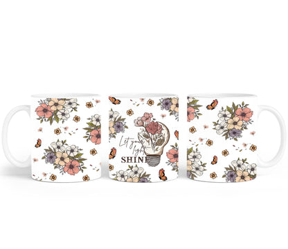 Let Your Light Shine - mugs