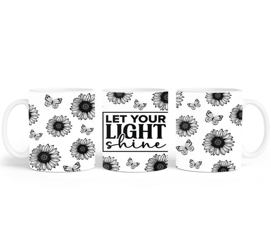 Let Your Light Shine - mugs